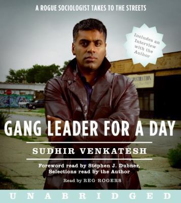 Gang Leader for a Day CD 006157113X Book Cover