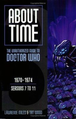 About Time: The Unauthorized Guide To Doctor Wh... 0975944622 Book Cover