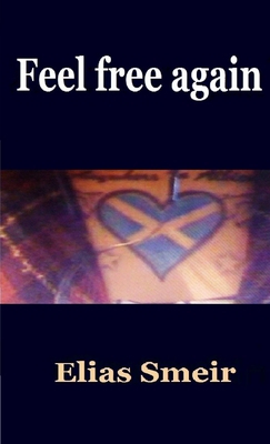Feel free again 1471740153 Book Cover