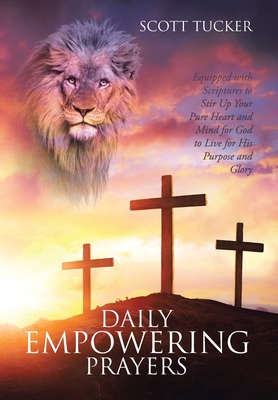 Daily EMPOWERING Prayers: Equipped with Scriptu... 1645152642 Book Cover