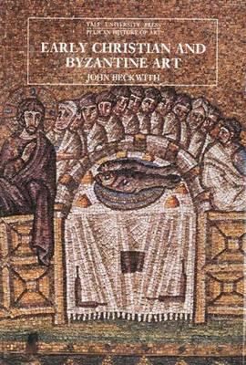 Early Christian and Byzantine Art, Second Edition 0300052960 Book Cover