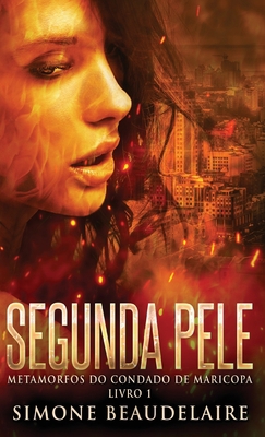 Segunda Pele [Portuguese] 4824171873 Book Cover