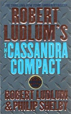 Robert Ludlum's the Cassandra Compact: A Covert... B00969DI2I Book Cover