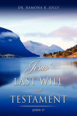 Jesus' Last Will and Testament 161904482X Book Cover