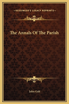The Annals Of The Parish 1169259383 Book Cover