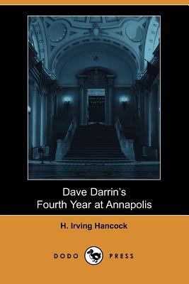 Dave Darrin's Fourth Year at Annapolis 1406519758 Book Cover