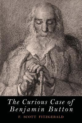 The Curious Case of Benjamin Button 1684222214 Book Cover