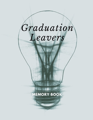 Graduation leavers memory book: university coll... 1087284570 Book Cover