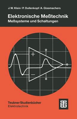 Elektronische Meßtechnik: Meßsysteme Und Schalt... [German] 351906135X Book Cover