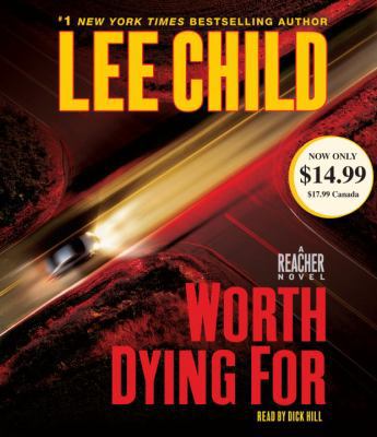 Worth Dying for: A Jack Reacher Novel 0307969487 Book Cover