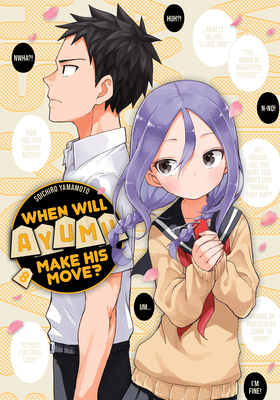 When Will Ayumu Make His Move? 8 1646515323 Book Cover