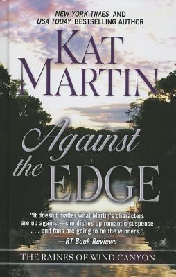 Against the Edge (The Raines of Wind Canyon) [Large Print] 1410462471 Book Cover