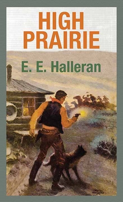 High Prairie [Large Print] 1638089035 Book Cover