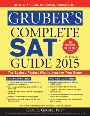 Gruber's Complete SAT Guide 2015 B01B9TPLQI Book Cover