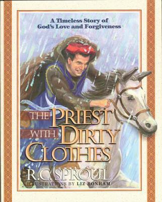 The Priest with Dirty Clothes: A Timeless Story... 0849914558 Book Cover