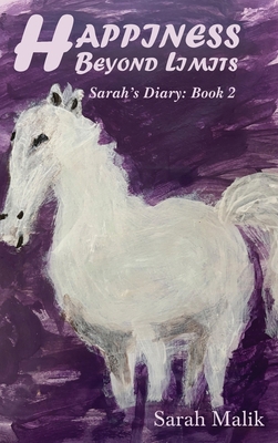 Happiness Beyond Limits: Sarah's Diary: Book 2 B0FW72CG1Q Book Cover