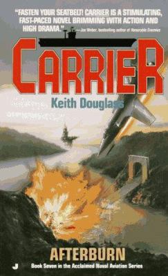 Carrier 07: Afterburn 0515119148 Book Cover
