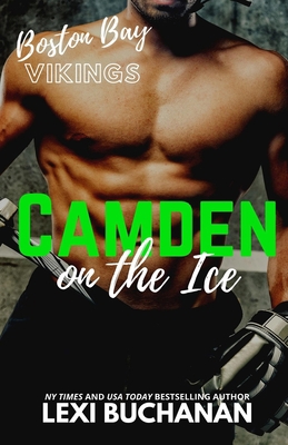 Camden: On the Ice B08NDVHYW2 Book Cover