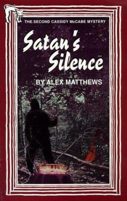 Satan's Silence: The Second Cassidy Mccabe Mystery 0964316153 Book Cover