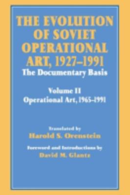 The Evolution of Soviet Operational Art, 1927-1... 0714642290 Book Cover