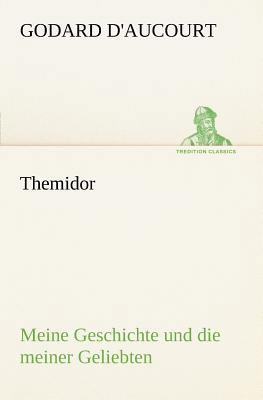 Themidor [German] 3842406576 Book Cover