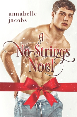 A No-Strings Noel B0B5NP9T77 Book Cover