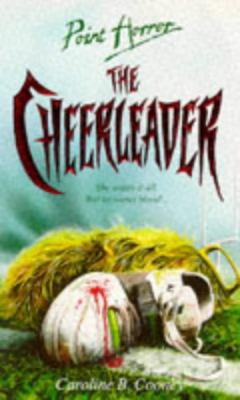 The Cheerleader (Point Horror) 0590551299 Book Cover
