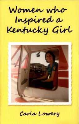 Women Who Inspired a Kentucky Girl