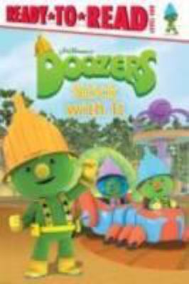 Doozers Stick with It 1484462866 Book Cover