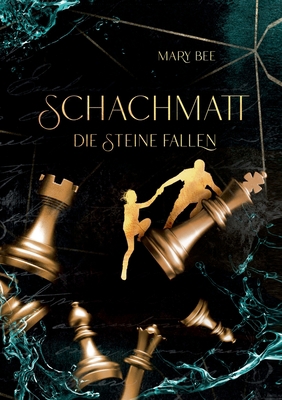 Schachmatt: Die Steine fallen [German] 3756207250 Book Cover