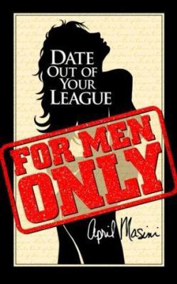 Date Out of Your League 0974676306 Book Cover