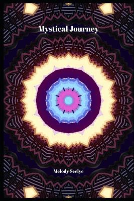 Mystical Journey 1070657522 Book Cover