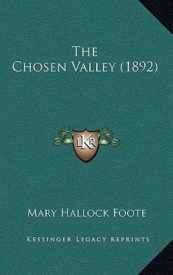 The Chosen Valley (1892) 1164342258 Book Cover