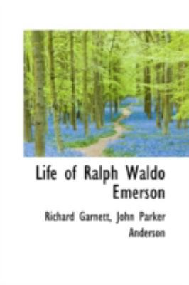 Life of Ralph Waldo Emerson 1103360590 Book Cover