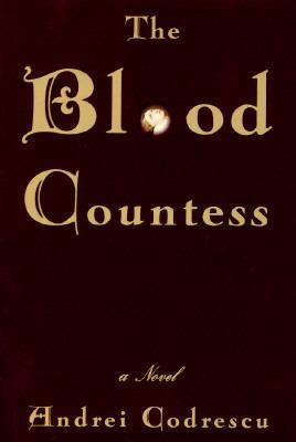 The Blood Countess 0684802449 Book Cover