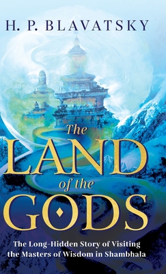 The Land of the Gods: The Long-Hidden Story of ... 1639940251 Book Cover