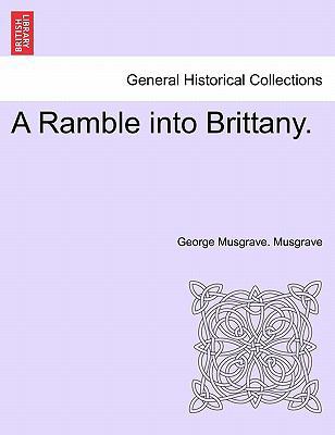 A Ramble Into Brittany. 1240930992 Book Cover