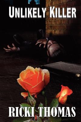 Unlikely Killer 1907954015 Book Cover