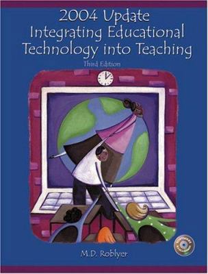 2004 Update: Integrating Educational Technology... 0131189239 Book Cover