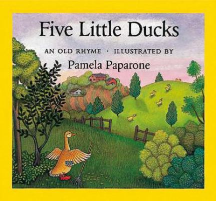 Five Little Ducks 1558587004 Book Cover