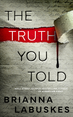 The Truth You Told 1501267949 Book Cover