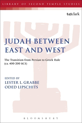 Judah Between East and West: The Transition fro... 0567526267 Book Cover