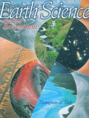 Earth Science and the Environment 0030060486 Book Cover