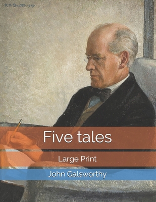 Five tales: Large Print 1698035659 Book Cover