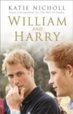 William and Harry 1848092717 Book Cover