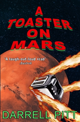 A Toaster on Mars 1923360140 Book Cover