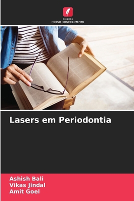 Lasers em Periodontia [Portuguese] 6207521544 Book Cover