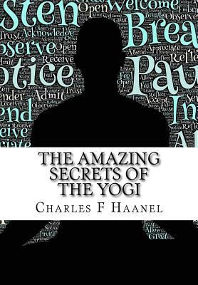 The Amazing Secrets of the Yogi 1517035546 Book Cover