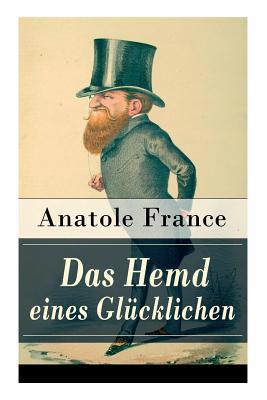 Das Hemd eines Glücklichen: Die Königliche Bibl... [German] 8027317452 Book Cover