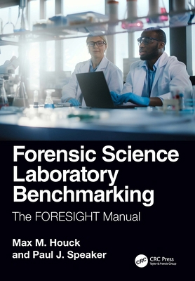 Forensic Science Laboratory Benchmarking: The F... 1032691905 Book Cover